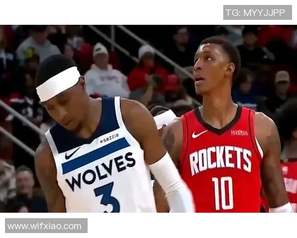 2018年火箭队与森林狼队第三场比赛精彩回放全景解析与赛后点评